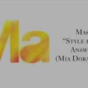 Style Is The Answer Mia Dora Remix