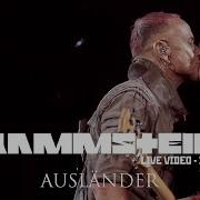 Rammstein Live 2019 Auslander