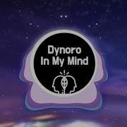 Dynoro In My Mind Remix Speed Up