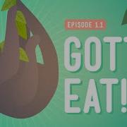 I Gotta Eat