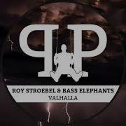 Valhalla Roy Stroebel Bass Elephants