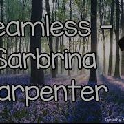 Seamless With Lyrics Sabrina Carpenter