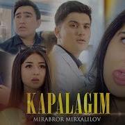 Mirabror Mirhalilov Kapalagim