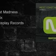 Andrei C West Coast Madness