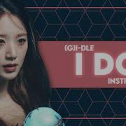 G I Dle I Do Instrumental