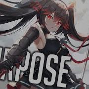 Nightcore Purpose Neffex