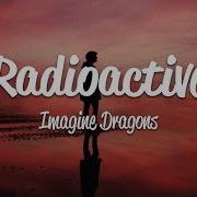 Imagine Dragons Radioactive 1 Hour Version