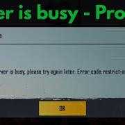 How To Fix Server Is Busy Try Again Later Error Code Restricted Area