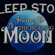 The Healing Moon