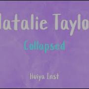 Collapsed Natali Taylor Karaoke