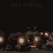 Fnaf Bad Ending Song Slowed Down For 11 Minutes