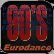 Princessa Vs Kiss The Beat Anyone But You Martik C Eurodance Remix