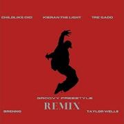 Groovy Freestyle Remix Feat Kieran The Light Tre Gadd