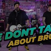 We Don T Talk About Bruno Punk Rock Factory