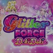 Dokidoki Pretty Cure Glitter Force Doki Doki Opening Multilanguage