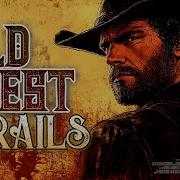 Old West Trails