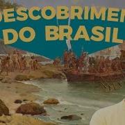 Descobrimento Do Brasil Cascavel