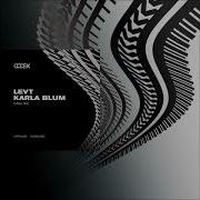 Levt Karla Blum Call Me Original Mix