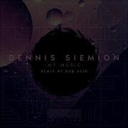 Dennis Siemion My Music