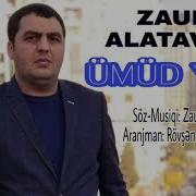 Zaur Alatavalı Ümüd Yeri 2017 Mp3