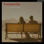 Zeequencha Lovin You Like Always