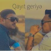Senan Huseynov Vusal Bilesuvarli Qayit Geriye 2022