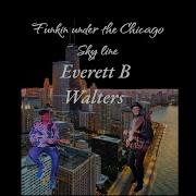 Everett B Walters 2 Minutes 2 Funk