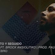 Brock Ansiolitiko Punto Y Seguido Feat Brock Ansiolitiko