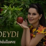 Na Deydi Hulkar Abdullaeva