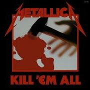 Kill Em All Metallica