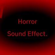 Late Request Horror Sound Effect