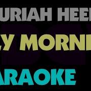 July Morning Uriah Heep Karaoke