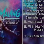 Malang Songs Jukebox Malang Movie All Songs Malang All Song 2020