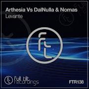 Arthesia Vs Dalnulla Levante Radio Edit