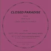 Closed Paradise Set It Out The Silver Rider Remix