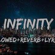James Young Infinity Slowed Reverb