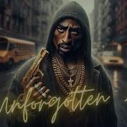 2Pac Ft 50 Cent Eminem Unforgotten 2 2024