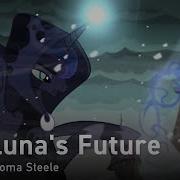 My Little Pony На Русском Luna S Future Onsa Media