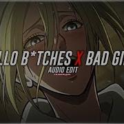 Hello Bitches X Bad Girls