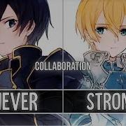 Nightcore Stronger Believer Switching Vocals