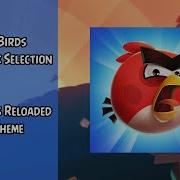 Angry Birds Reloaded Music