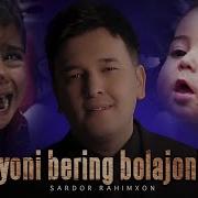 Dunyoni Bering Bolajonlarga Mp3