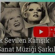 Turk Sanat Musikisi Şarkıları