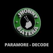Paramore Decode No Drums