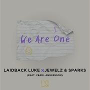 Laidback Luke We Are One Feat Pearl Andersson