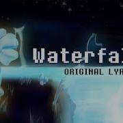 Undertale Waterfall Lyrics