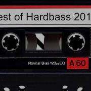 Best Of Hardbass 2019