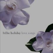 Billie Holiday I Cant Believe Youre In Love With Me