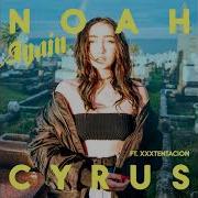 Noah Cyrus Again Ft Xxxtentacion Official Instrumental