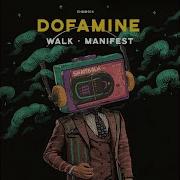 Dofamine Manifest